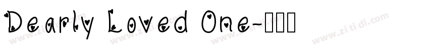 Dearly Loved One字体转换